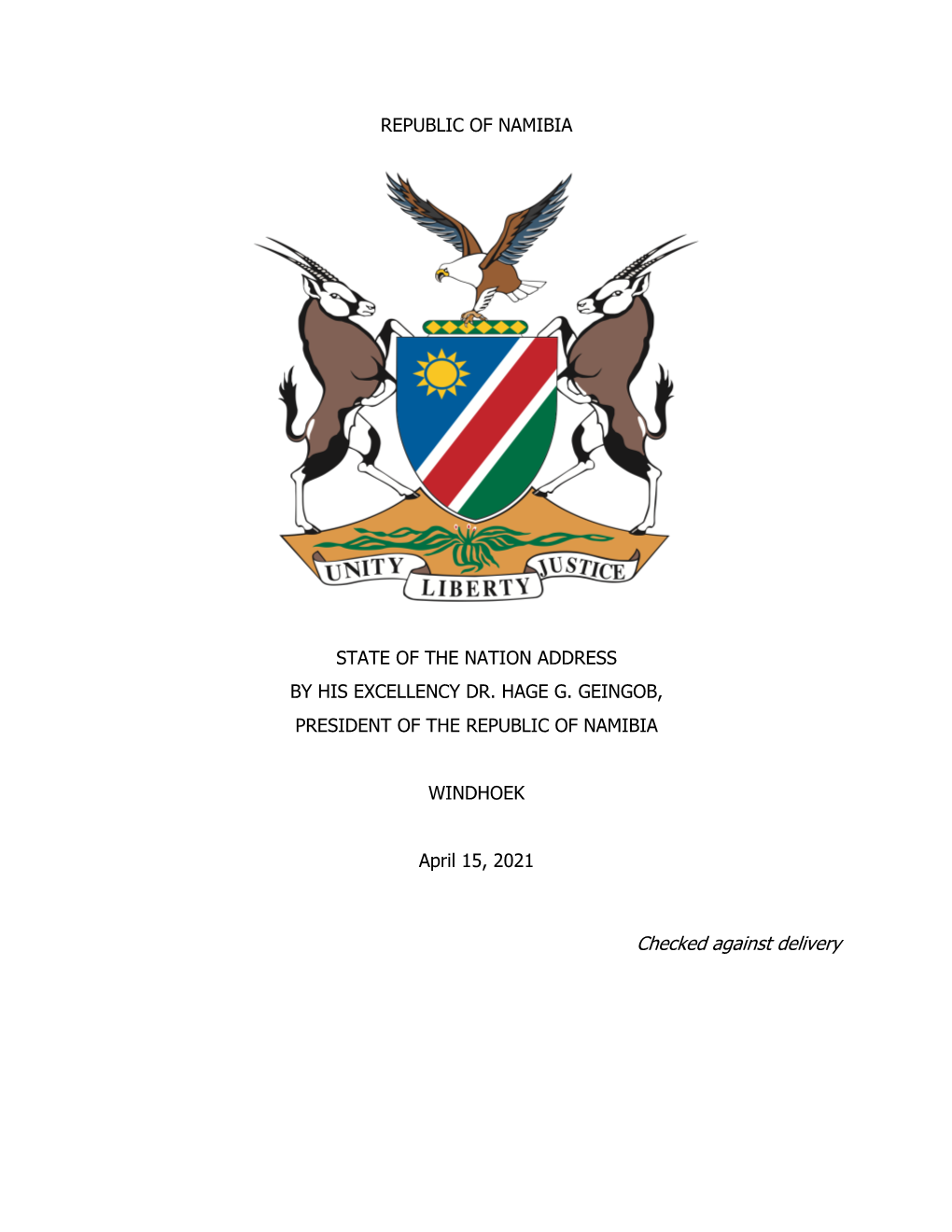 Statement by President Hage G. Geingob on the Occasion of The