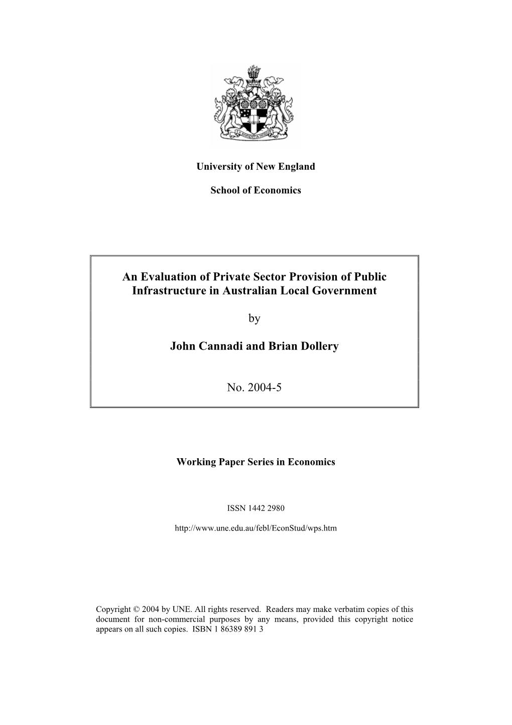 An Evaluation of Private Sector Provision of Public Infrastructure in Australian Local Government