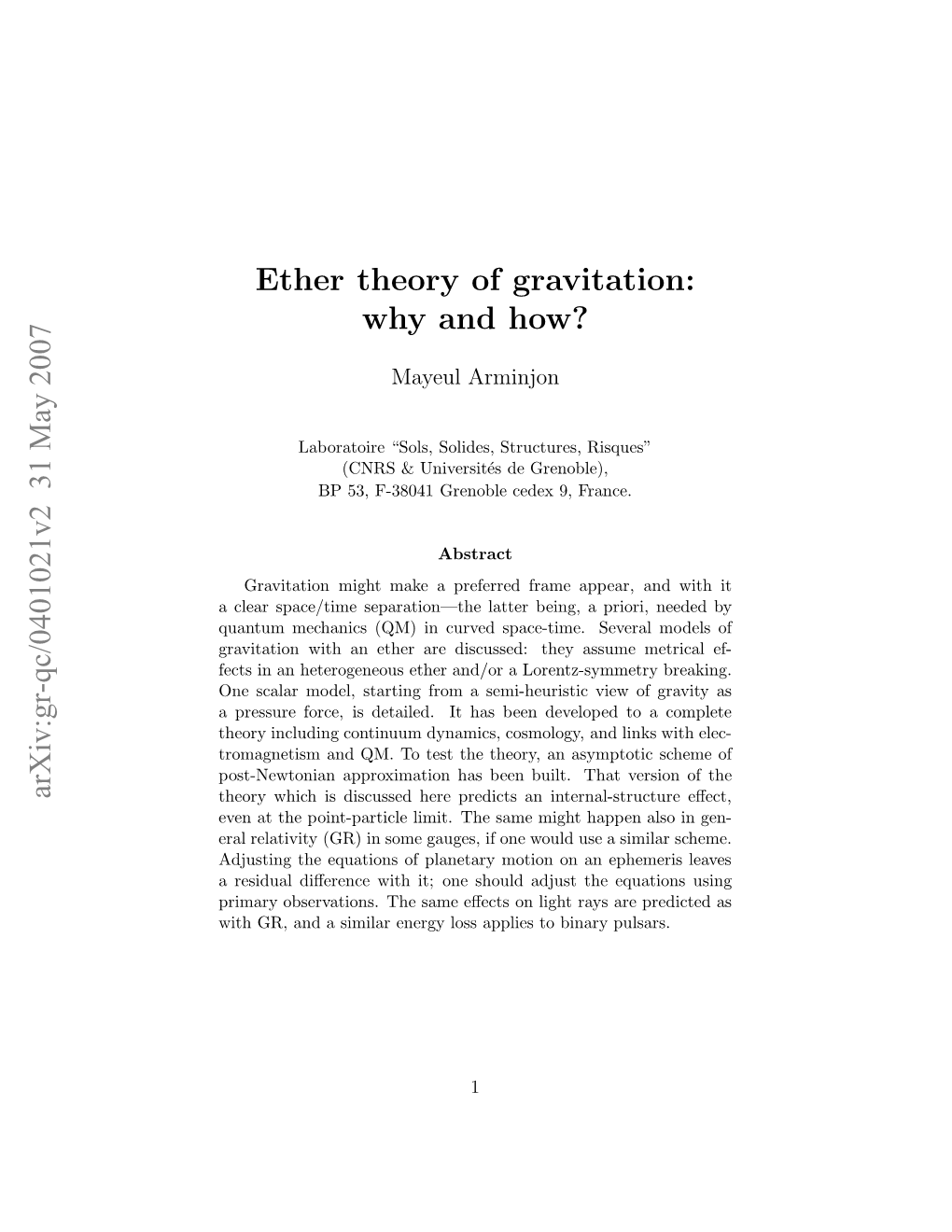 Arxiv:Gr-Qc/0401021V2 31 May 2007 Ether Theory of Gravitation: Why And