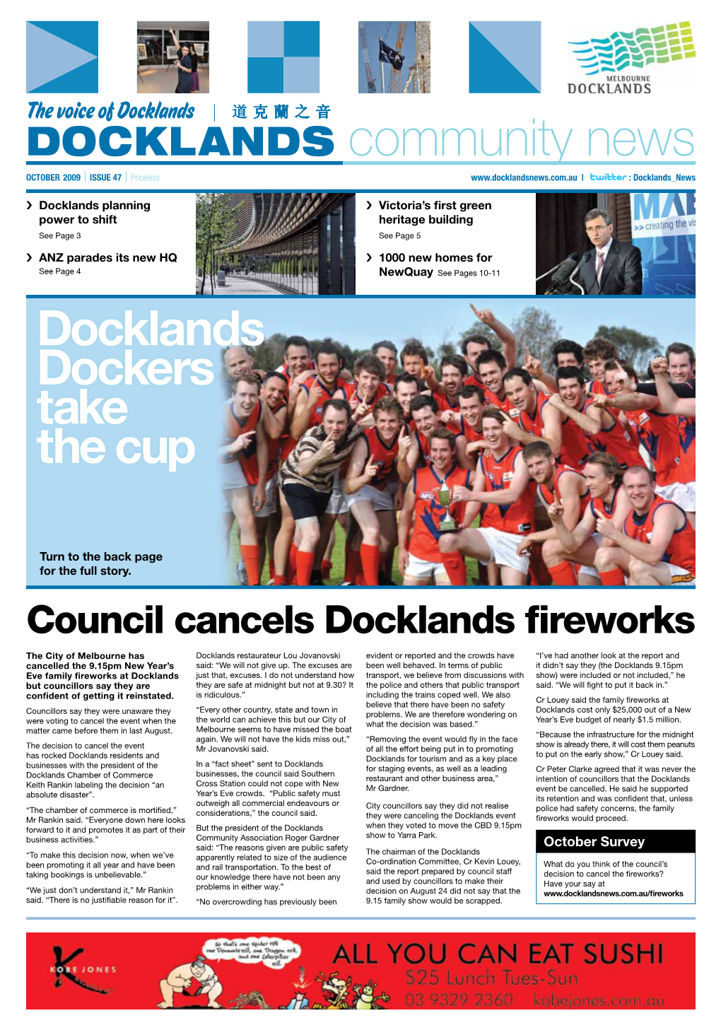 DOCKLANDS Community News OCTOBER 2009 ISSUE 47 Priceless | : Docklands News