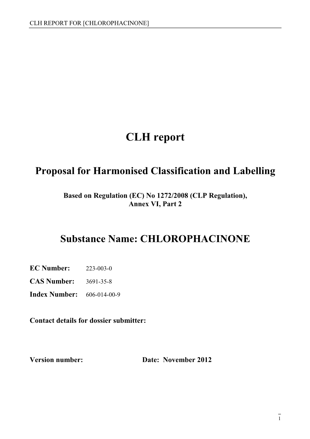 Chlorophacinone]