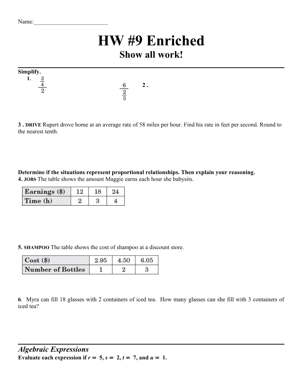 Determine If the Situations Represent Proportional Relationships. Then Explain Your Reasoning