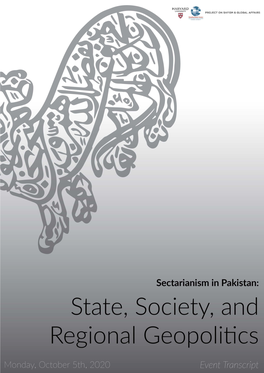 Sectarianism in Pakistan: State, Society, and Regional Geopolitics