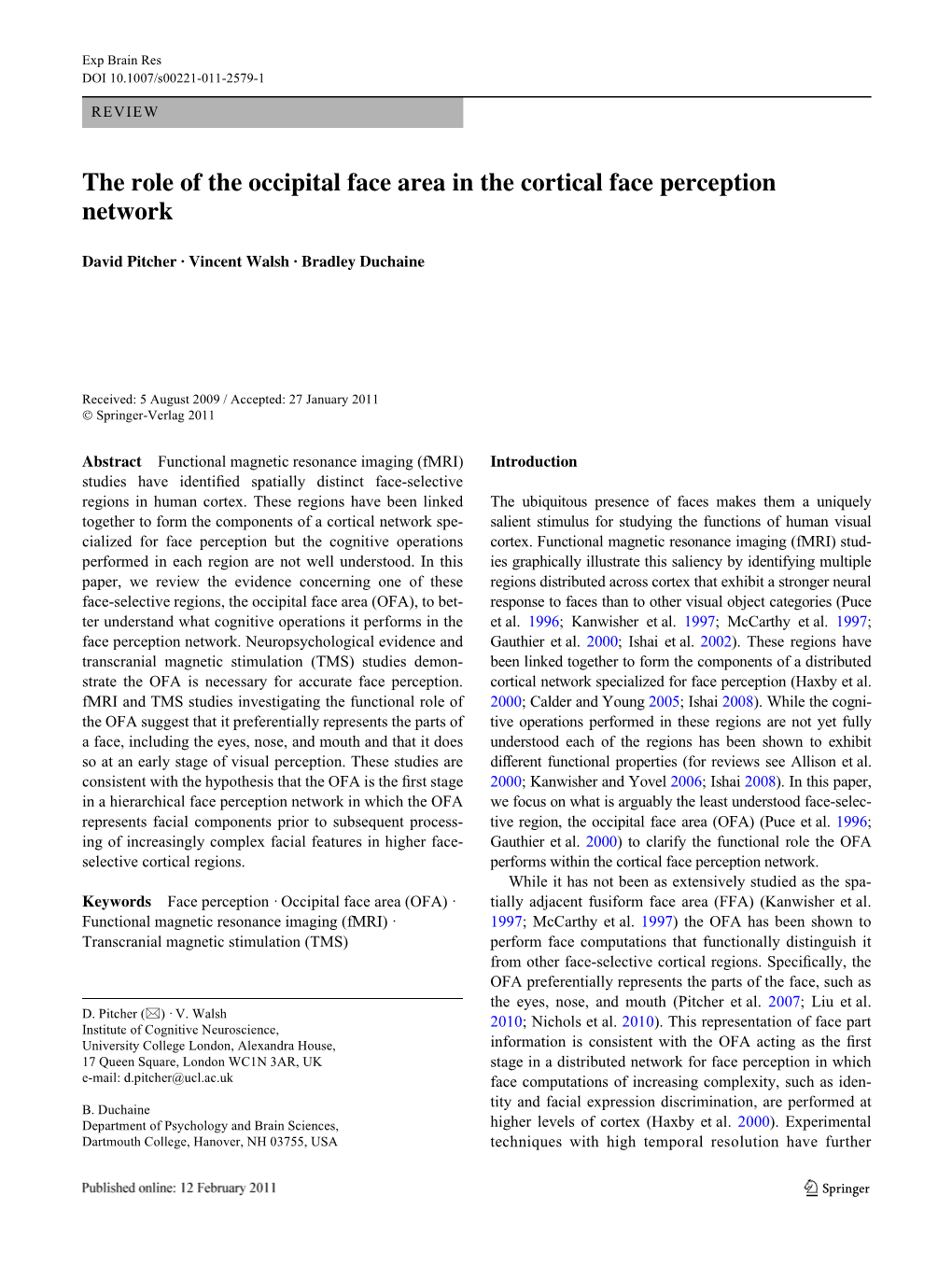 Occipital Face Area in the Cortical Face Perception Network
