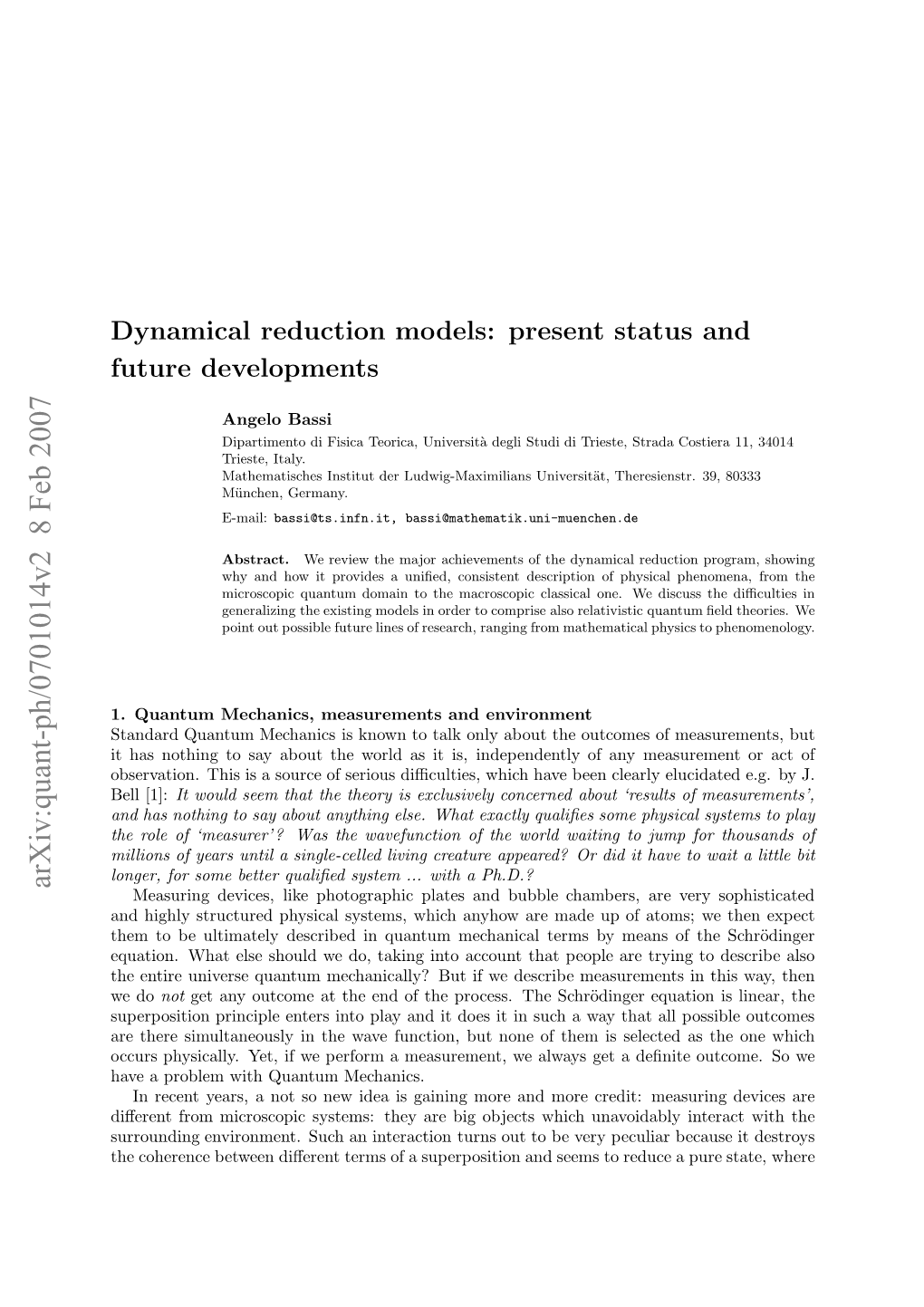 Dynamical Reduction Models: Present Status and Future Developments