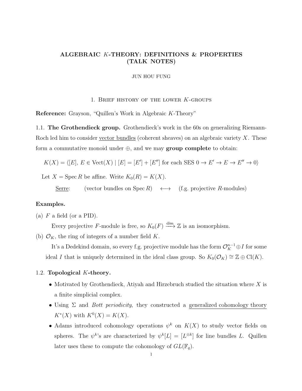 Algebraic K-Theory: Definitions & Properties (Talk Notes)