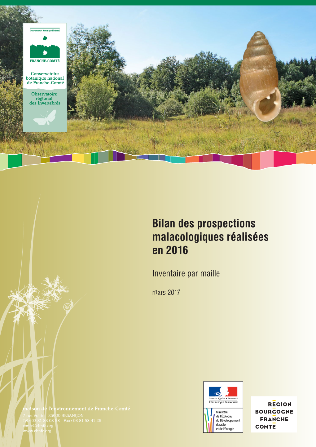 Bilan Des Prospections Malacologiques Réalisées En 2016