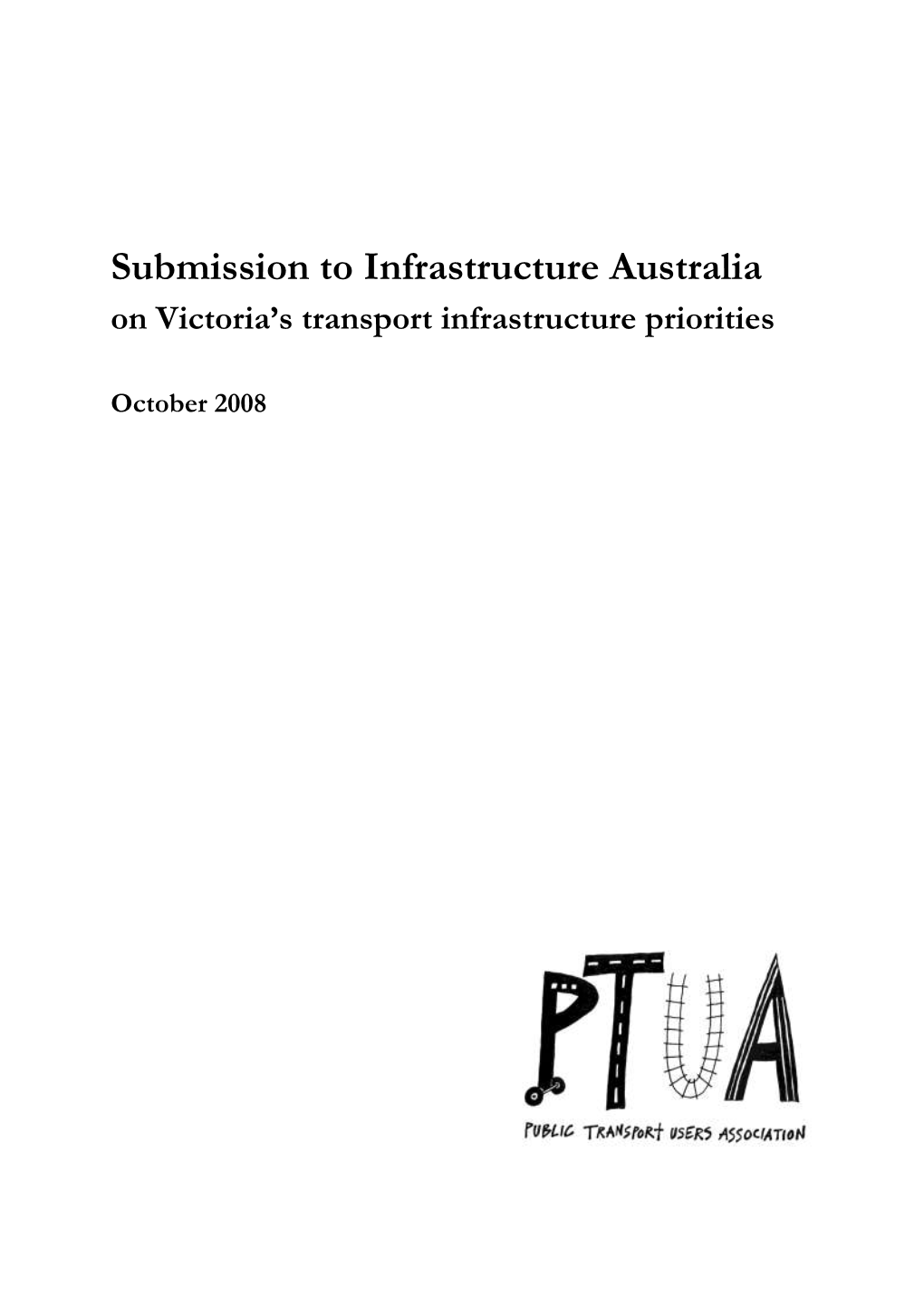 Submission to Infrastructure Australia on Victoria's Transport Infrastructure