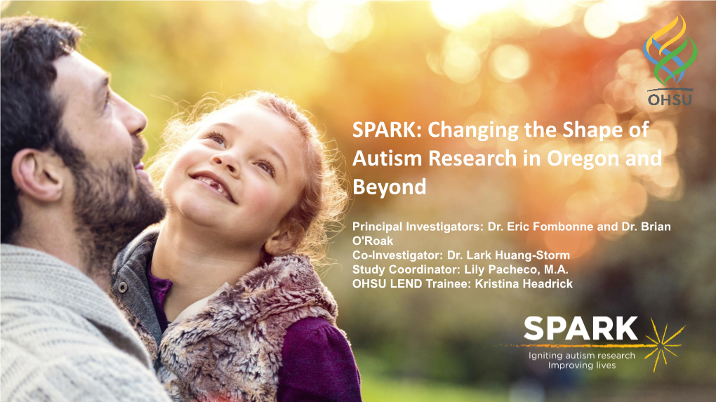 SPARK: Changing the Shape of Autism Research in Oregon and Beyond