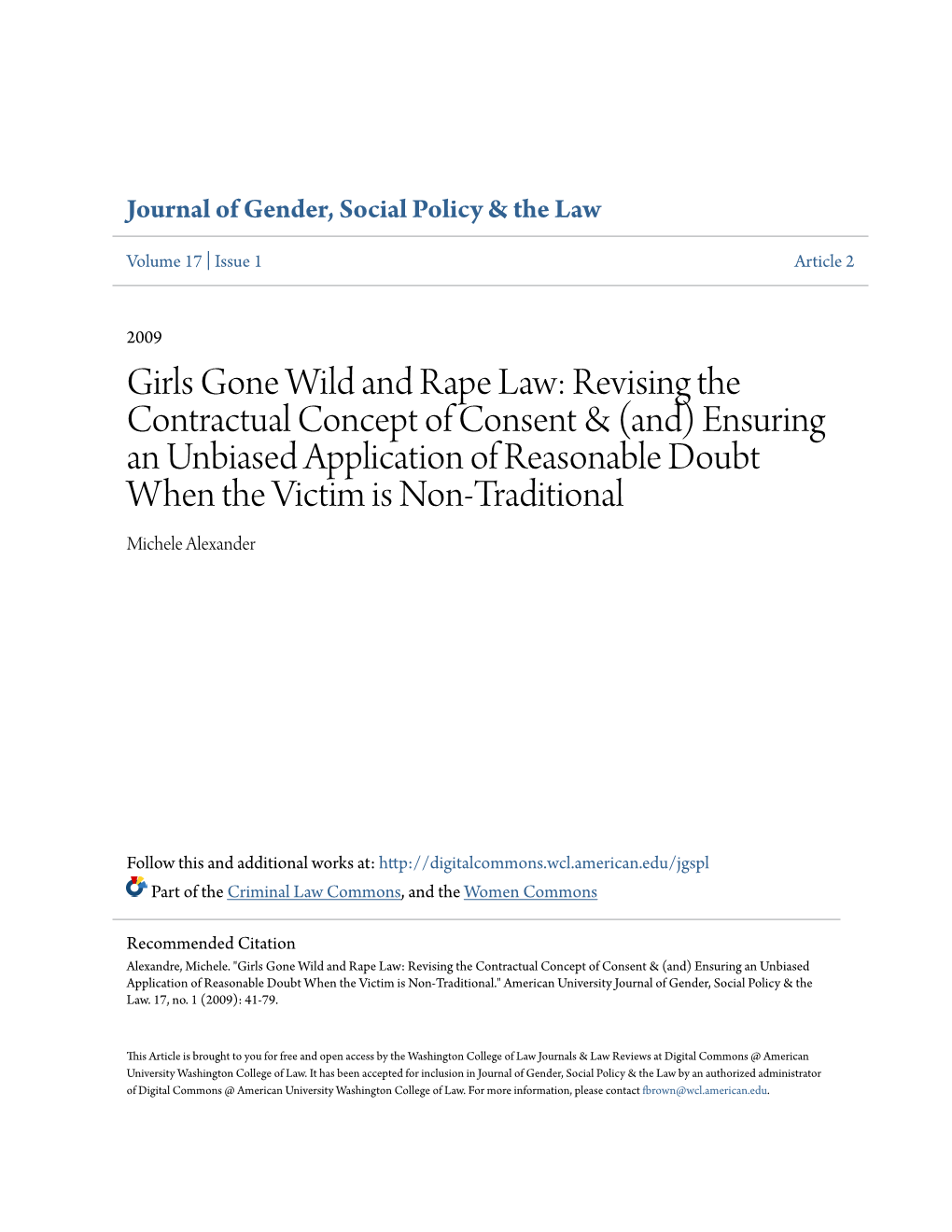 Girls Gone Wild and Rape Law: Revising the Contractual Concept of Consent & (And) Ensuring an Unbiased Application of Reason