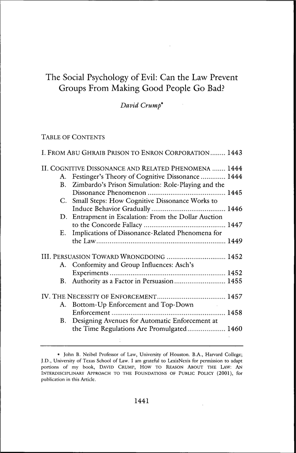 The Social Psychology of Evil: Can the Law Prevent Groups from Making Good People Go Bad.>