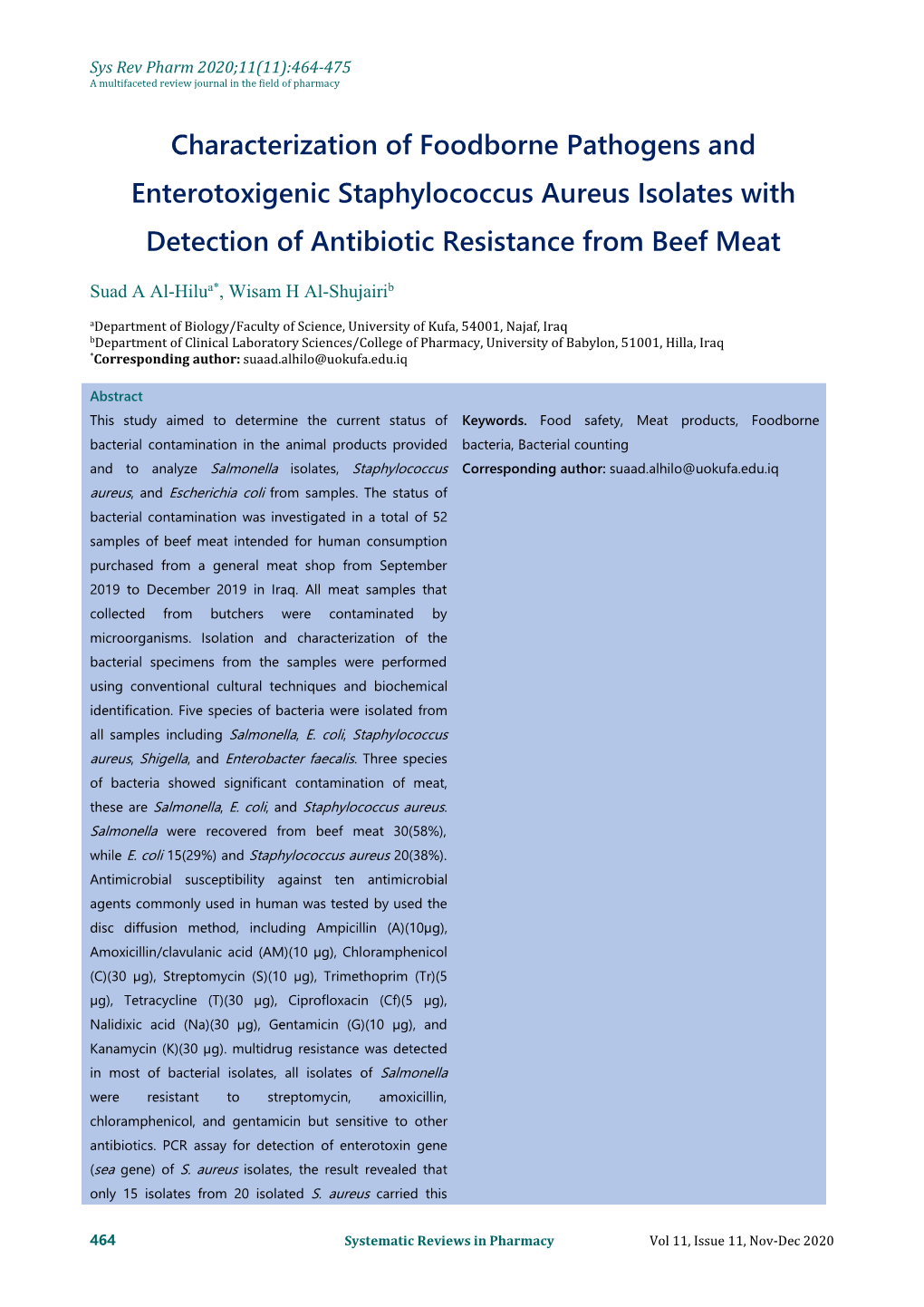 Characterization of Foodborne Pathogens and Enterotoxigenic Staphylococcus Aureus Isolates with Detection of Antibiotic Resistance from Beef Meat