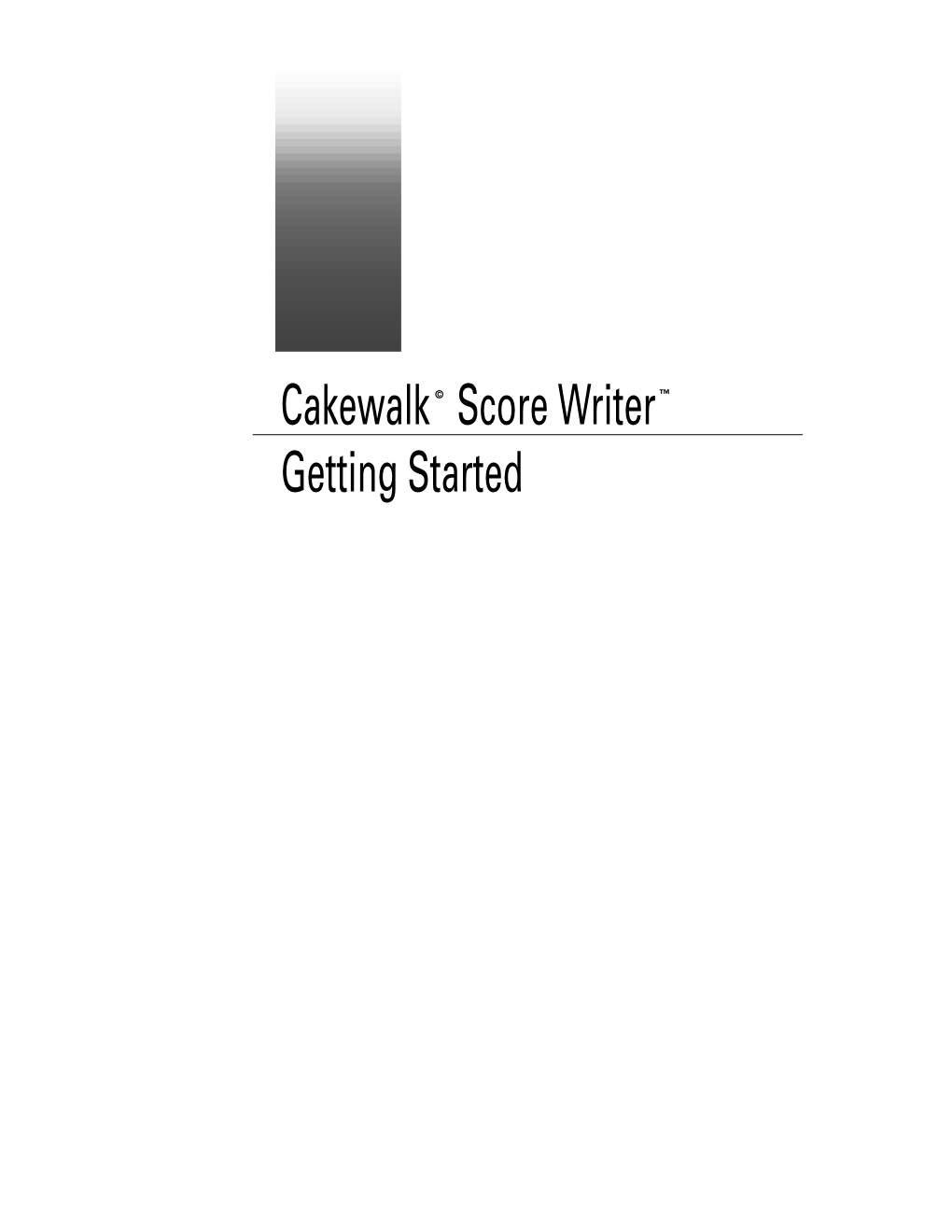 Cakewalk Score Writer Getting Started