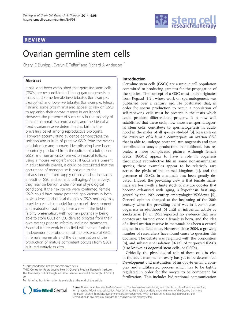 Ovarian Germline Stem Cells Cheryl E Dunlop1, Evelyn E Telfer2 and Richard a Anderson1*