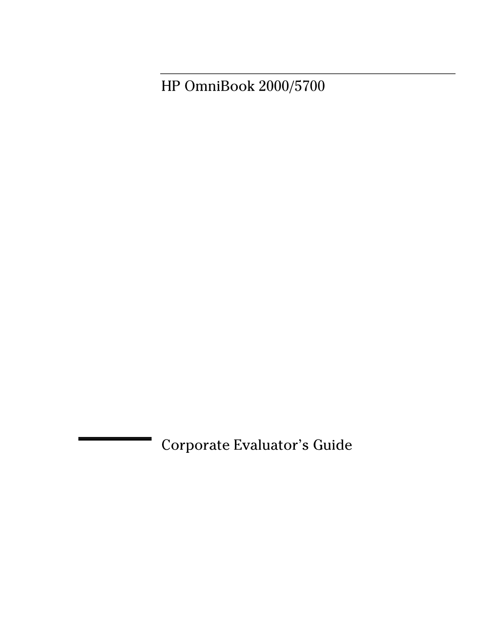 HP Omnibook 2000/5700 PC Corporate Evaluator's Guide, Not