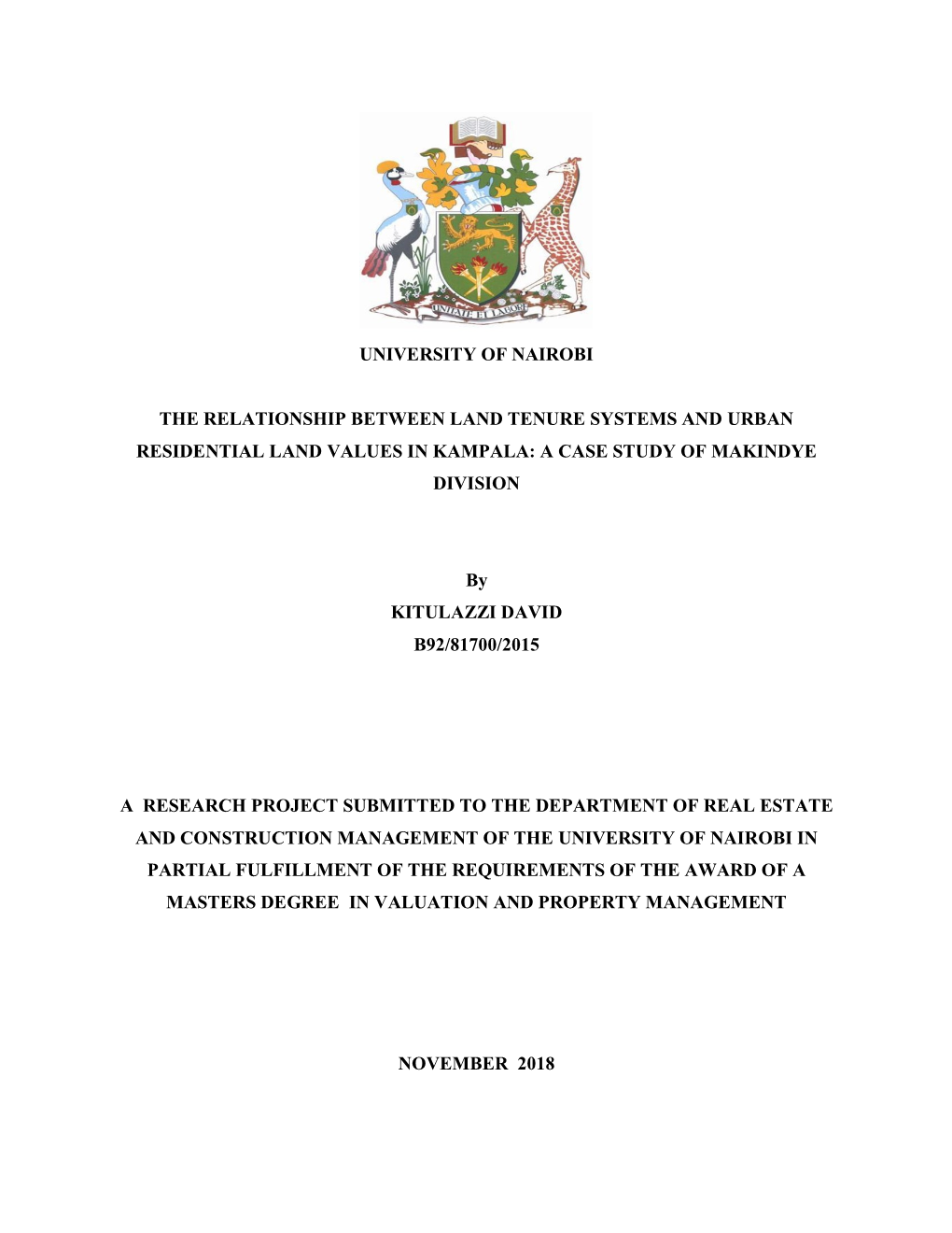 The Relationship Between Land Tenure Systems and Urban Residential Land Values in Kampala: a Case Study of Makindye Division