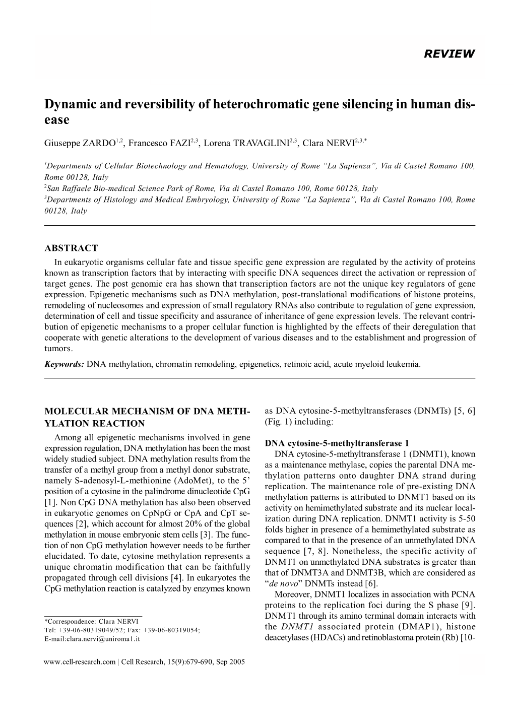 Dynamic and Reversibility of Heterochromatic Gene Silencing in Human Dis- Ease