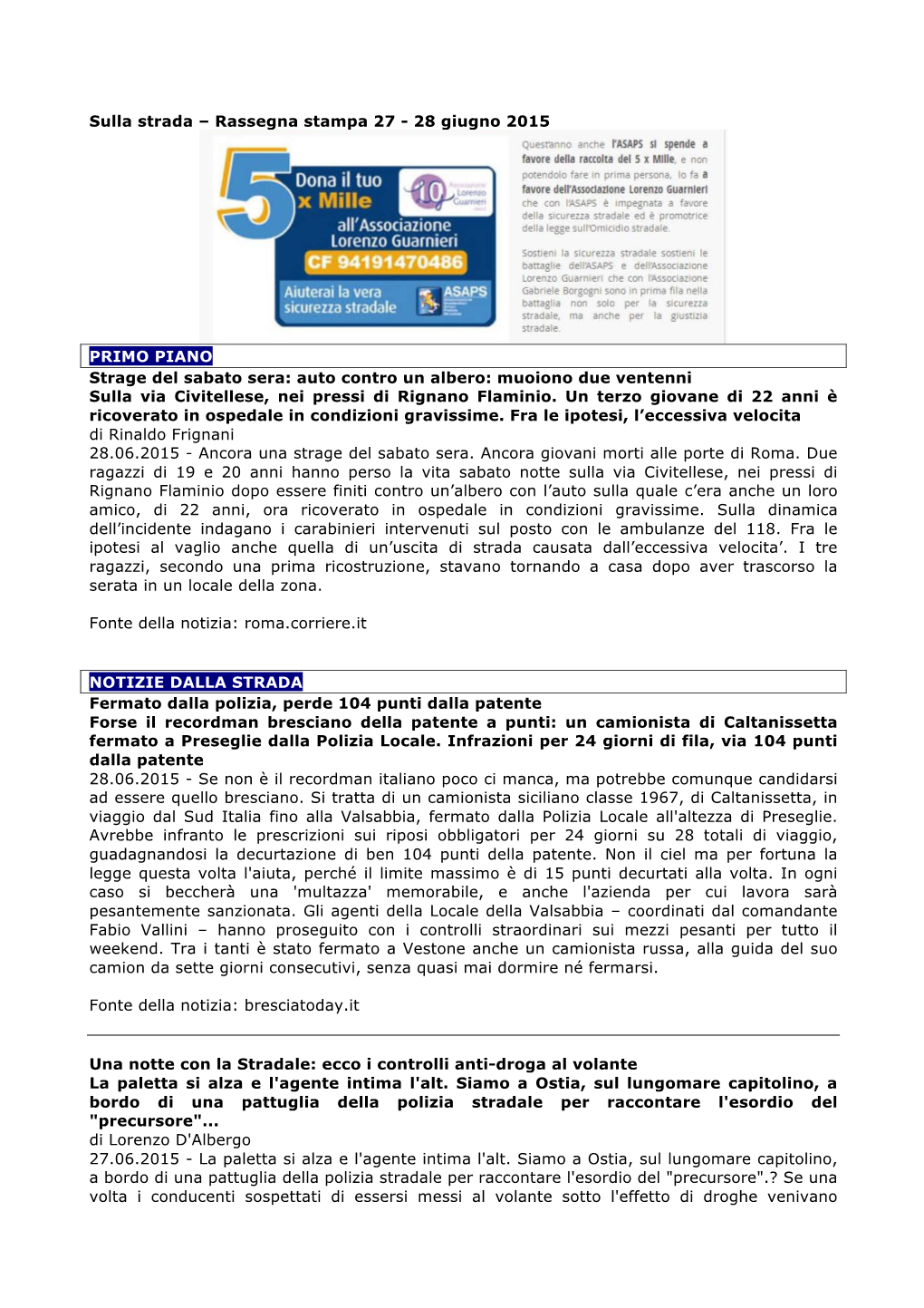 Sulla Strada – Rassegna Stampa 27 - 28 Giugno 2015