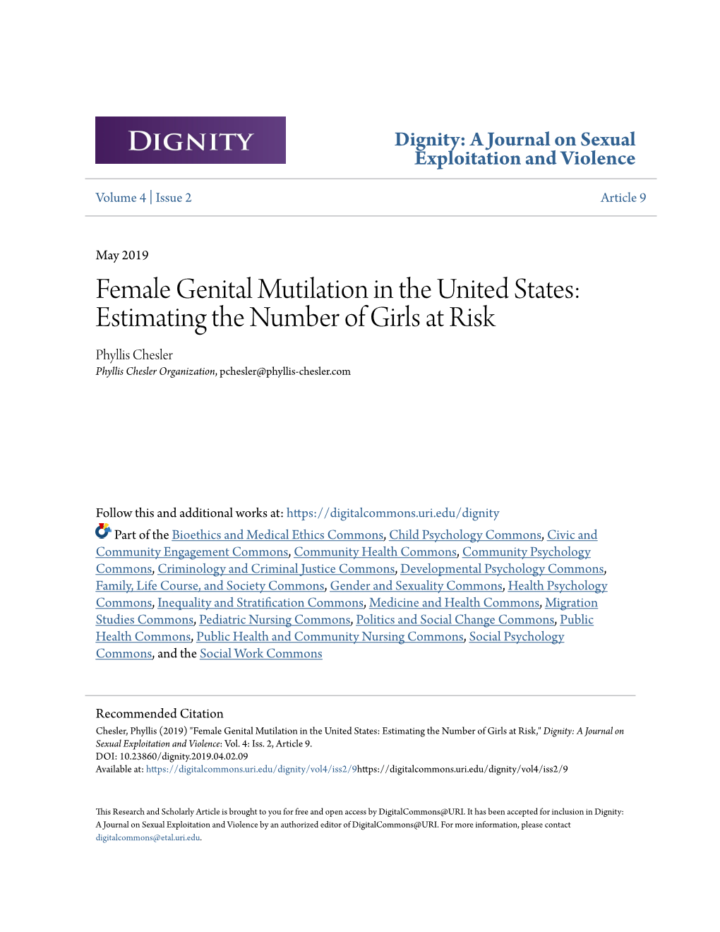 Female Genital Mutilation in the United States: Estimating the Number of Girls at Risk Phyllis Chesler Phyllis Chesler Organization, Pchesler@Phyllis-Chesler.Com