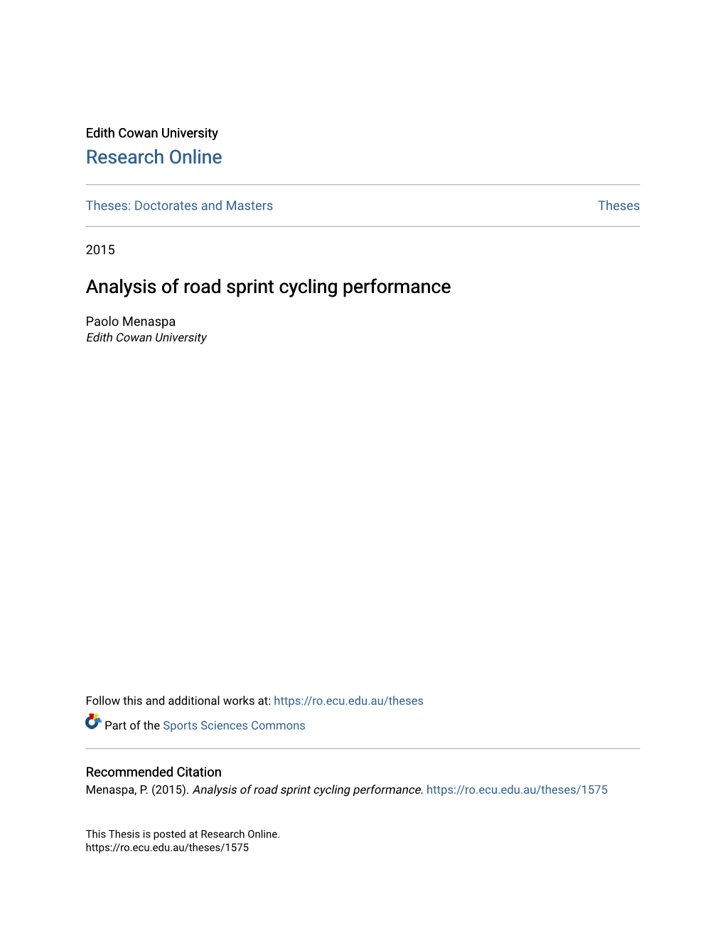 Analysis of Road Sprint Cycling Performance