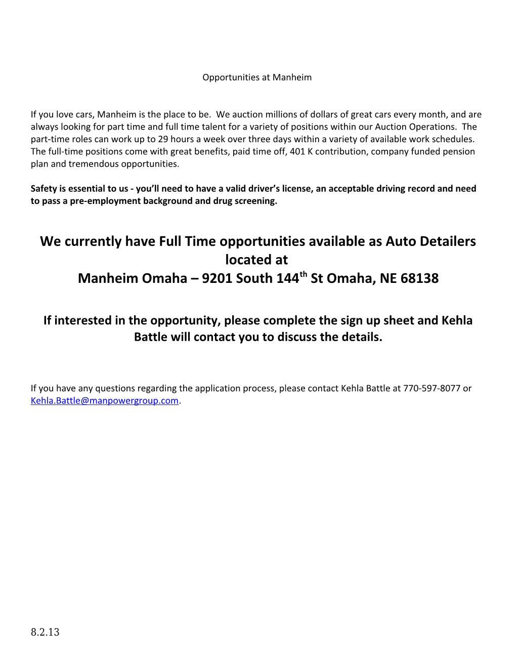 We Currently Have Full Time Opportunities Available As Auto Detailers Located At