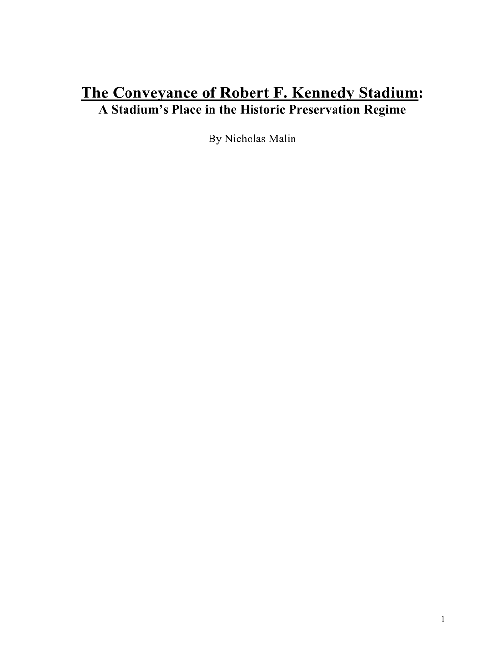 The Conveyance of Robert F. Kennedy Stadium: a Stadium’S Place in the Historic Preservation Regime