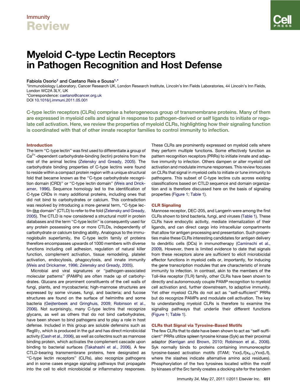 Myeloid C-Type Lectin Receptors in Pathogen Recognition and Host Defense