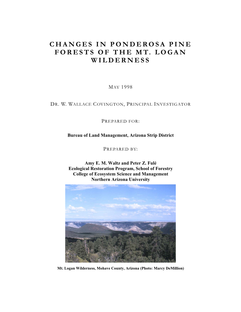 Changes in Ponderosa Pine Forests of the Mt. Logan Wilderness