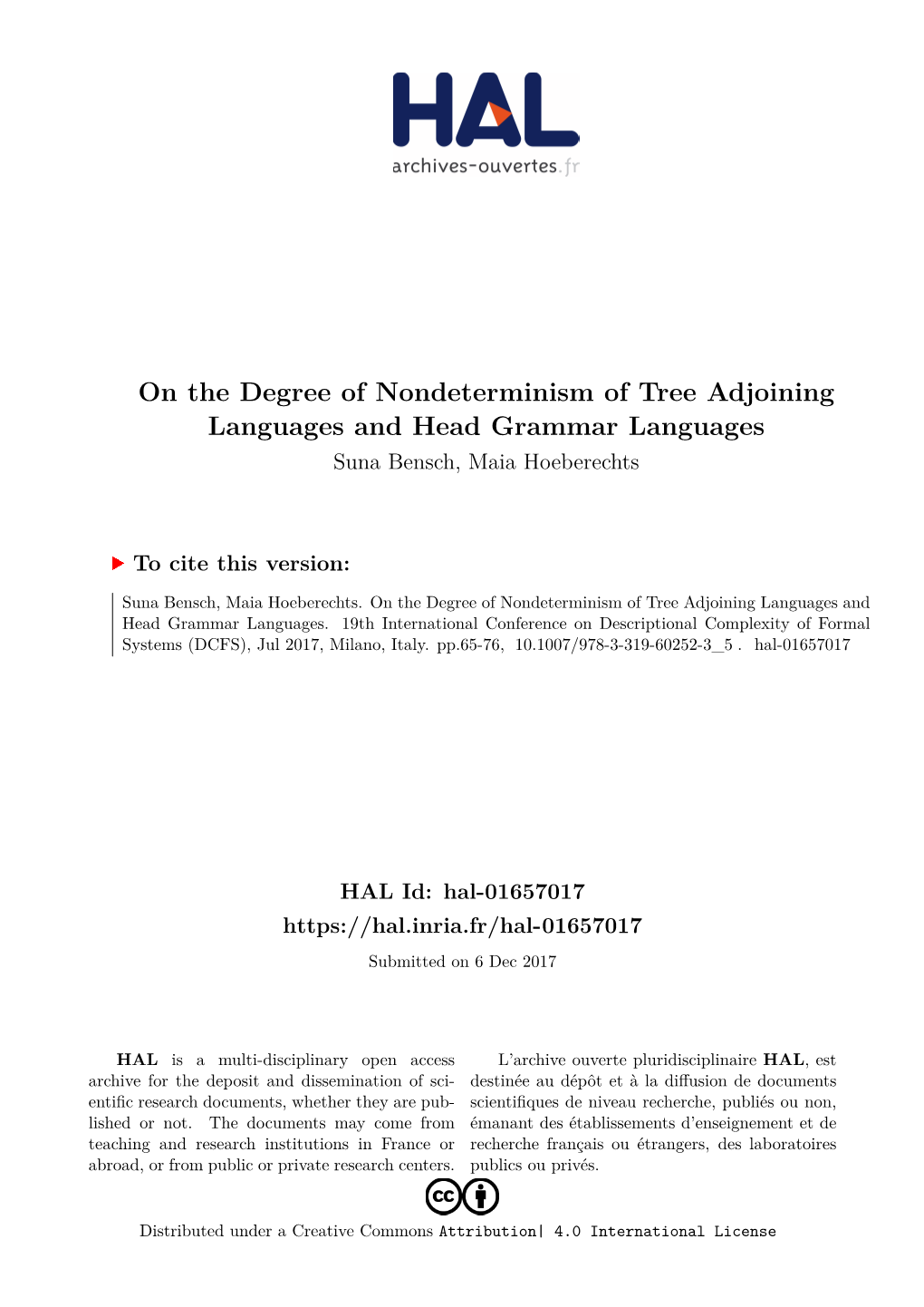 On the Degree of Nondeterminism of Tree Adjoining Languages and Head Grammar Languages Suna Bensch, Maia Hoeberechts