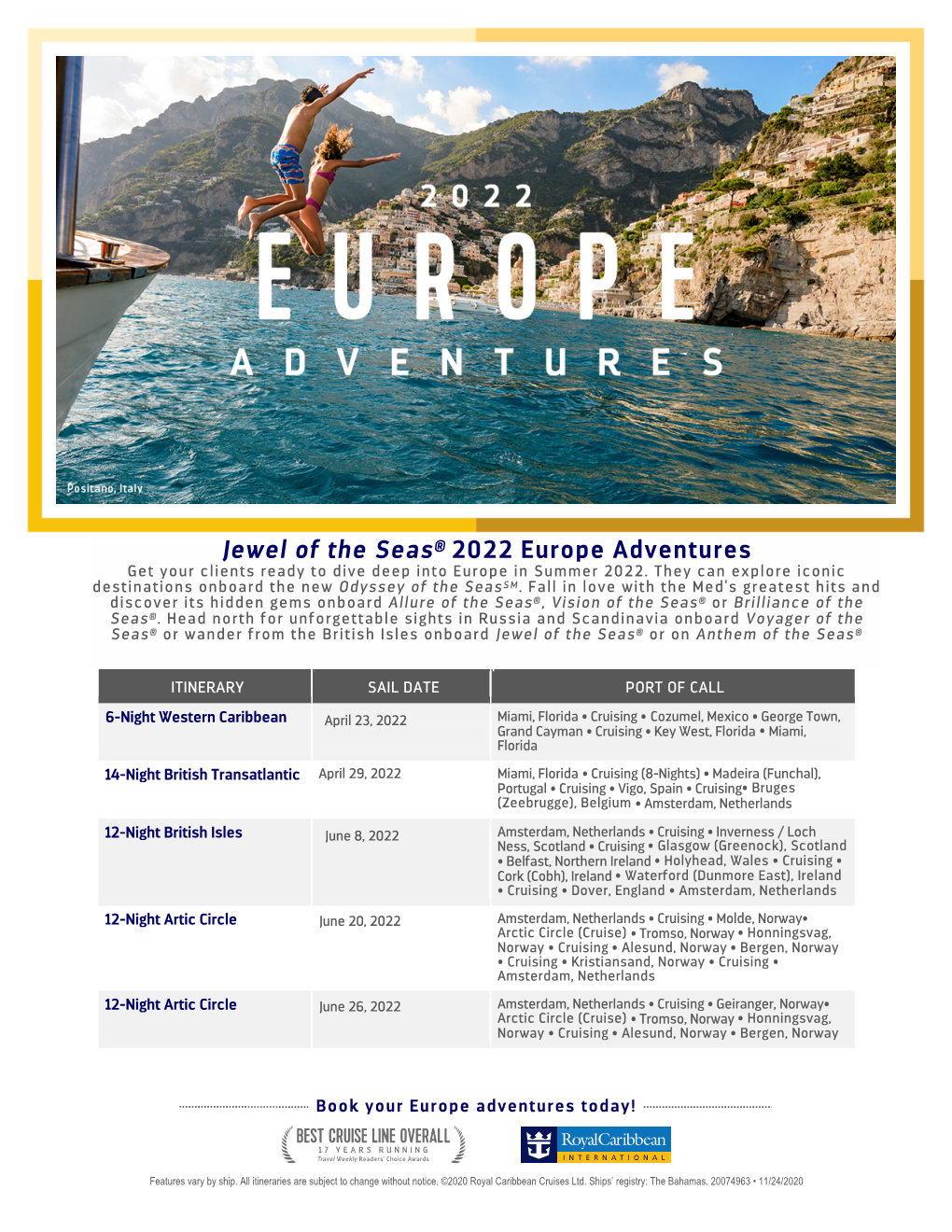 Jewel of the Seas® 2022 Europe Adventures Get Your Clients Ready to Dive Deep Into Europe in Summer 2022