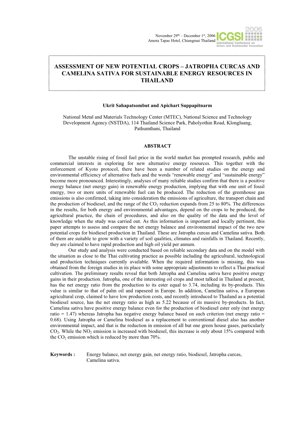 Jatropha Curcas and Camelina Sativa for Sustainable Energy Resources in Thailand