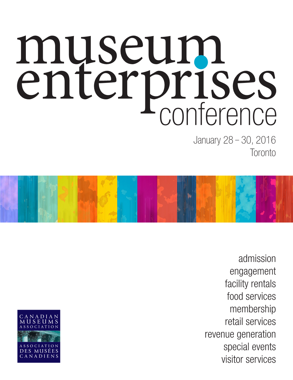 Conference January 28 – 30, 2016 Toronto