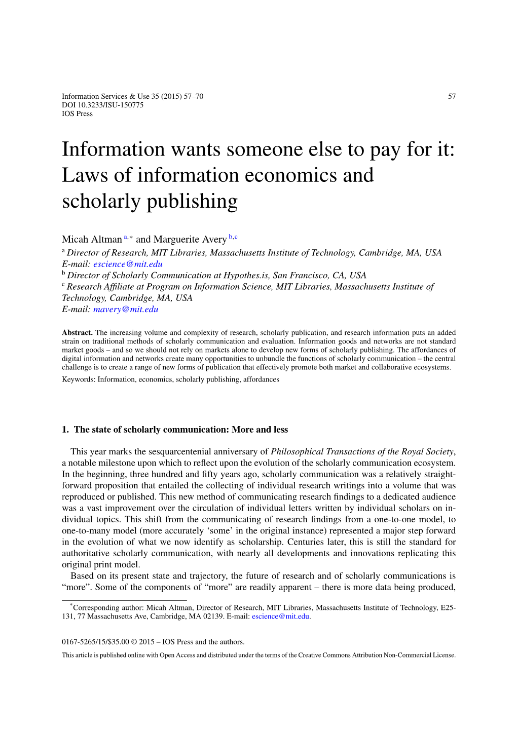 Laws of Information Economics and Scholarly Publishing