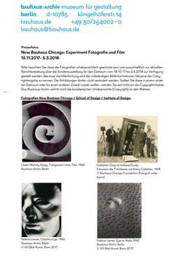 New Bauhaus Chicago: Experiment Fotografie Und Film 15.11.2017- 5.3.2018