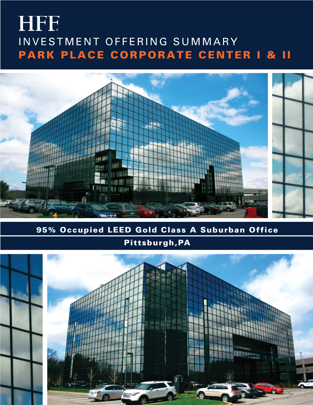 Investment Offering Summary Park Place Corporate Center I & Ii