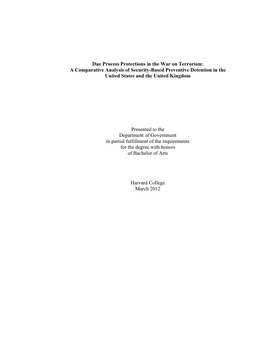 Due Process Protections in the War on Terrorism: a Comparative Analysis of Security-Based Preventive Detention in the United States and the United Kingdom