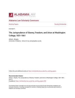 The Jurisprudence of Slavery, Freedom, and Union at Washington College, 1831-1861
