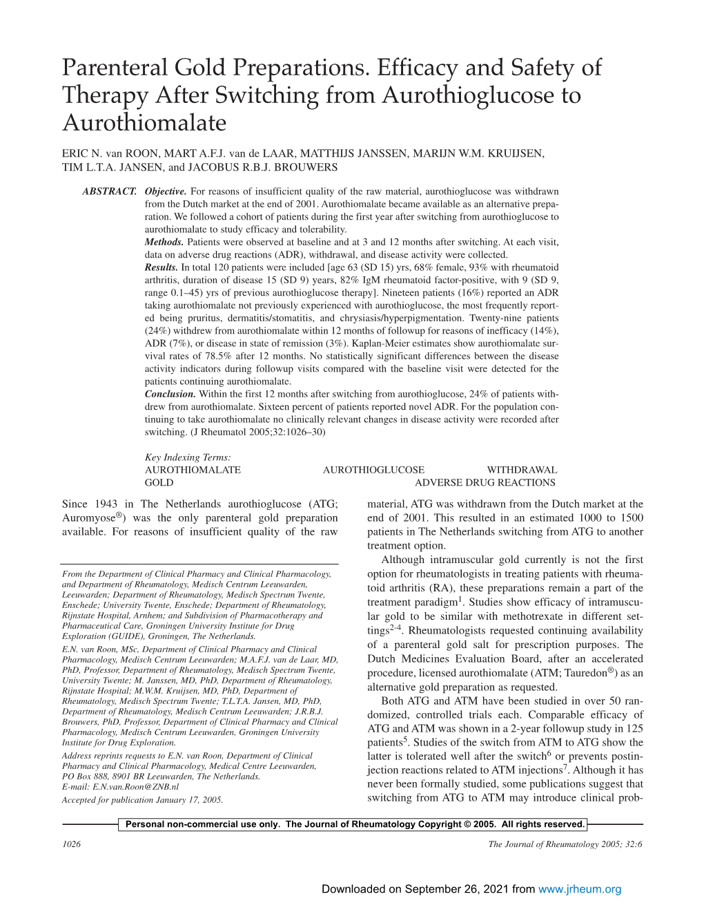 Parenteral Gold Preparations. Efficacy and Safety of Therapy After Switching from Aurothioglucose to Aurothiomalate ERIC N