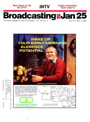 Broadcasting Iijan 25 the News Magazine of the Fifth Estate Vol