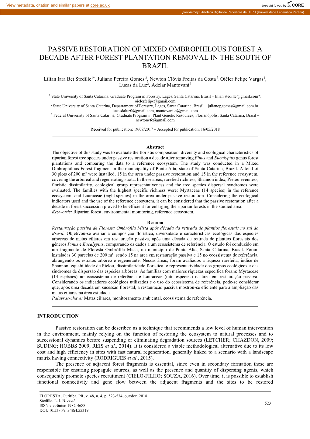 Passive Restoration of Mixed Ombrophilous Forest a Decade After Forest Plantation Removal in the South of Brazil