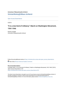 "It Is a New Kind of Militancy": March on Washington Movement, 1941-1946