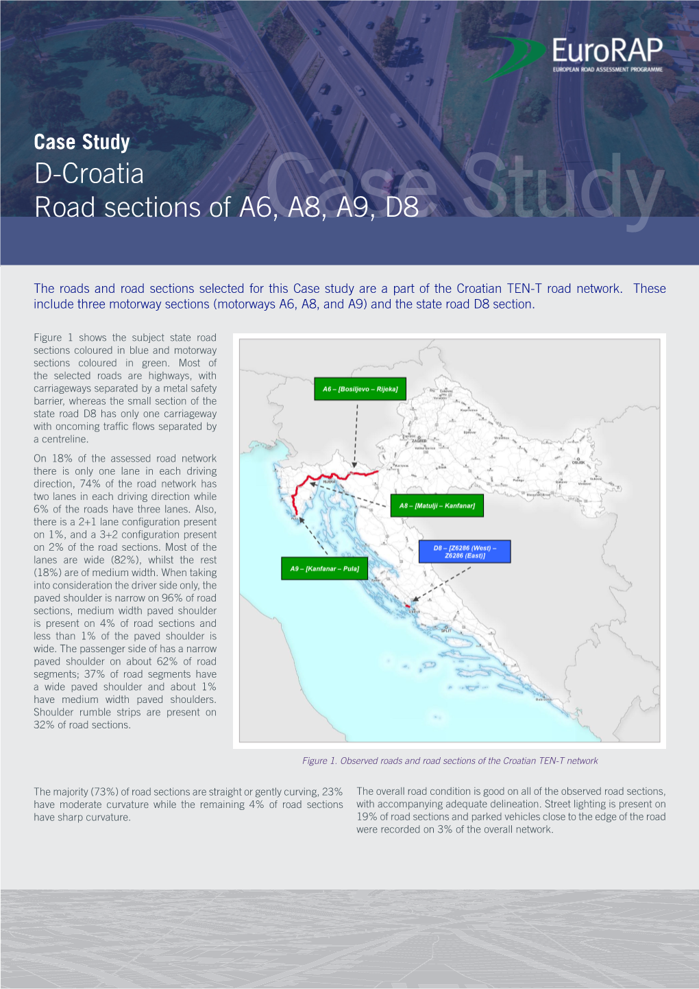 D-Croatia Road Sections of A6, A8, A9, D8