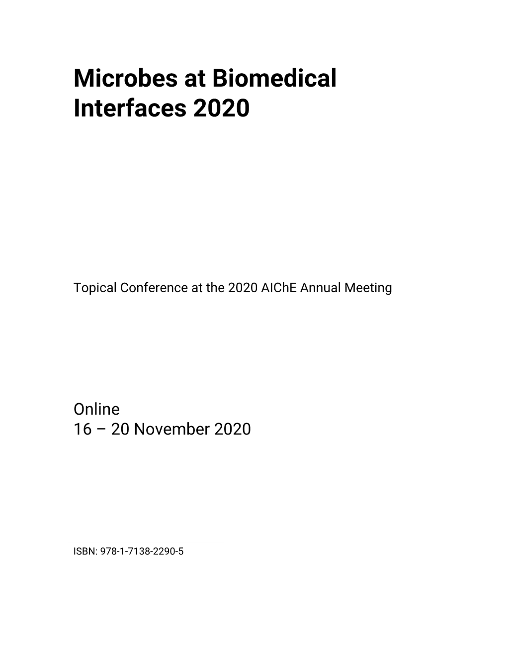 Microbes at Biomedical Interfaces 2020