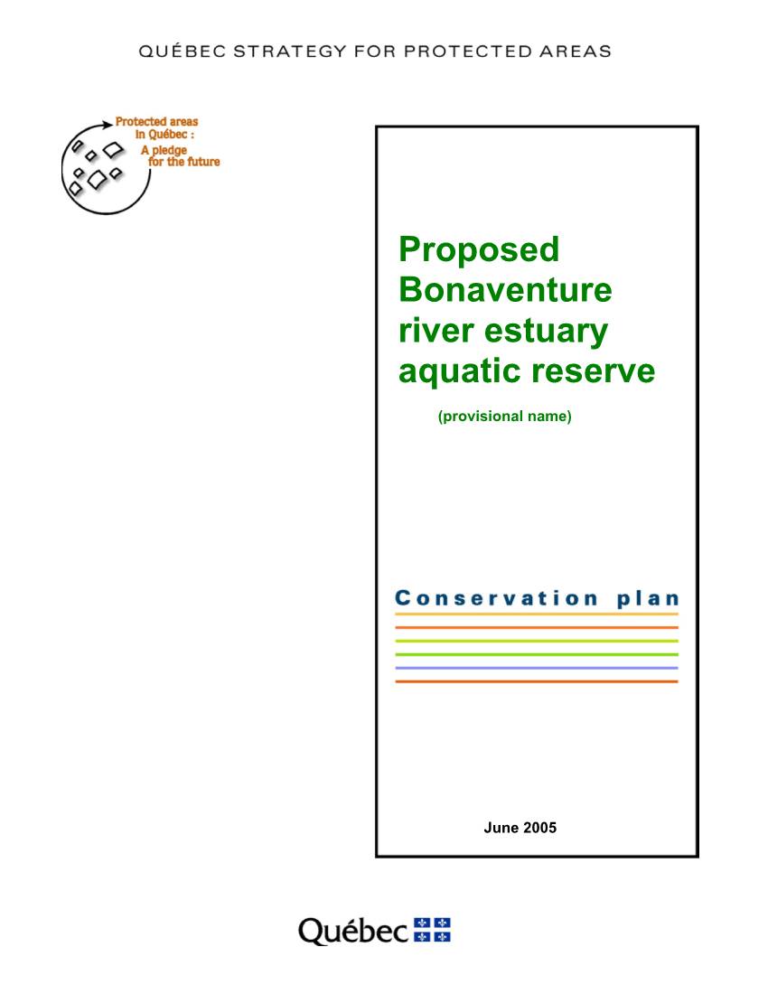 Proposed Bonaventure River Estuary Aquatic Reserve