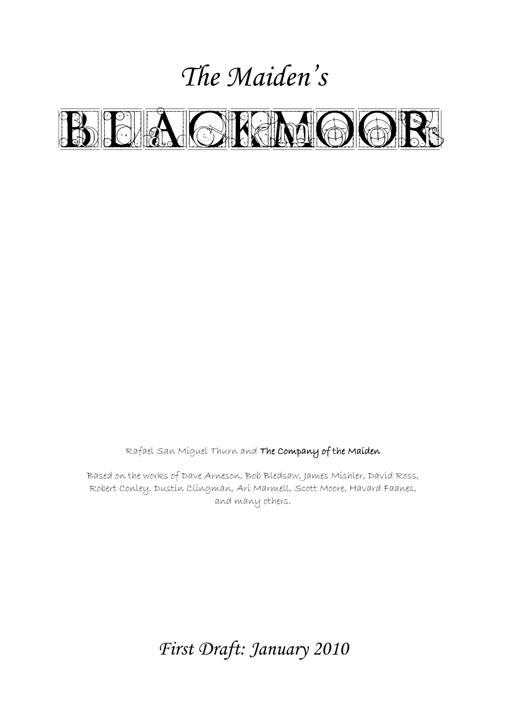 The Maiden's Blackmoor