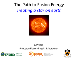The Path to Magnetic Fusion Energy