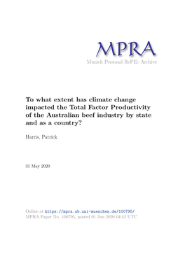 To What Extent Has Climate Change Impacted the Total Factor Productivity of the Australian Beef Industry by State and As a Country?