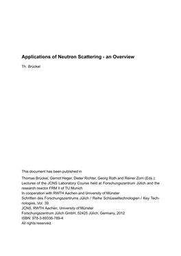 Applications of Neutron Scattering - an Overview