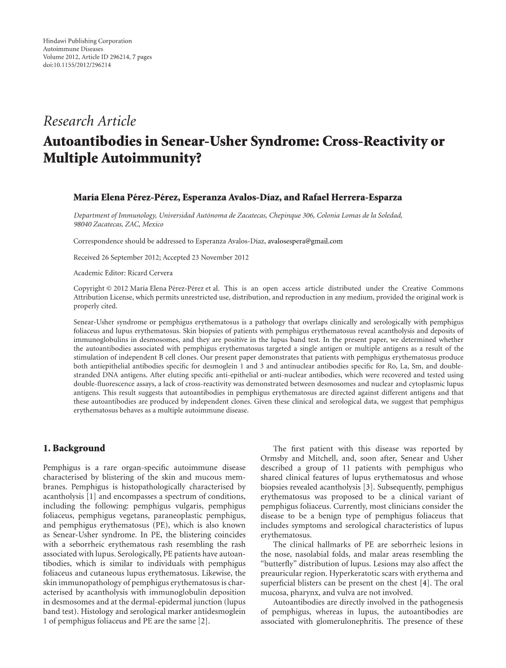 Autoantibodies in Senear-Usher Syndrome: Cross-Reactivity Or Multiple Autoimmunity?