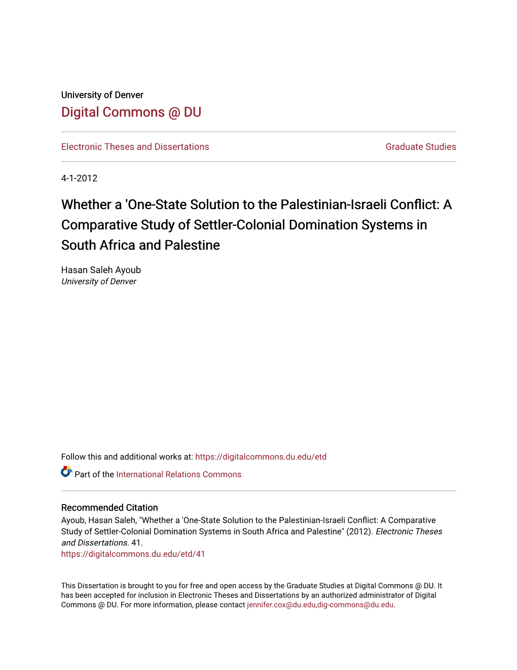 One-State Solution to the Palestinian-Israeli Conflict: a Comparative Study of Settler-Colonial Domination Systems in South Africa and Palestine